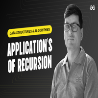 Application's of Recursion - GeeksforGeeks | Videos