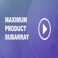Maximum Product Subarray - GeeksforGeeks | Videos