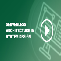 Serverless Architecture in System Design - GeeksforGeeks | Videos