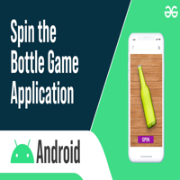 How to Create Spin the Bottle Game Application in Android ...