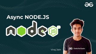 GeeksforGeeks | Nodejs Videos