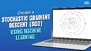 GeeksforGeeks | Machine Learning C23scf Videos