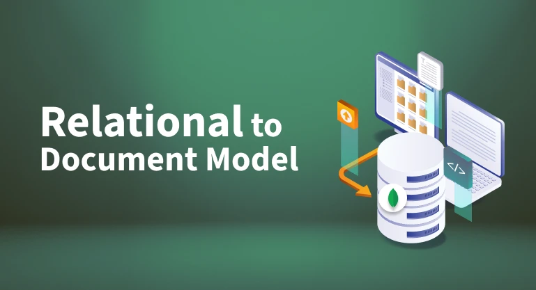 Relational to Document Model