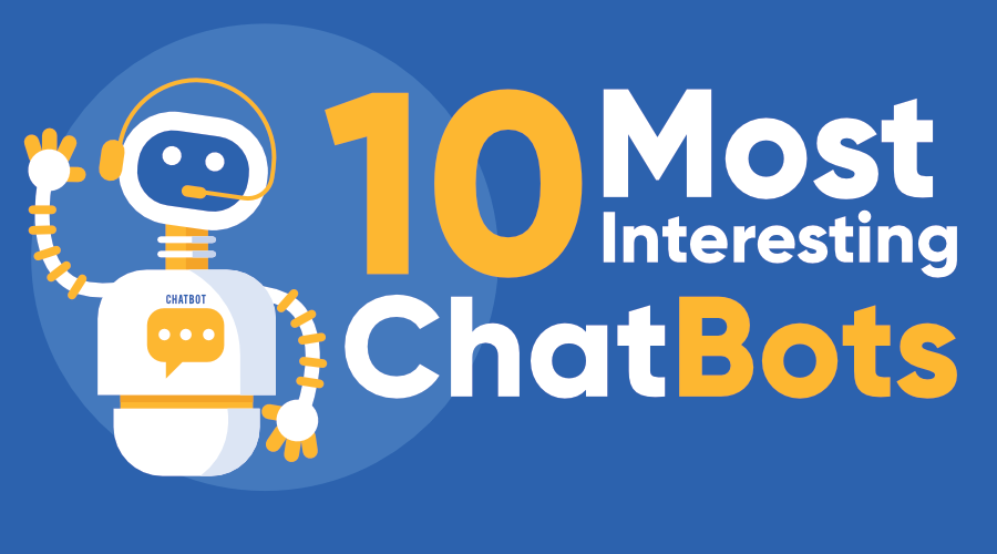 10-Most-Interesting-Chatbots-in-the-World