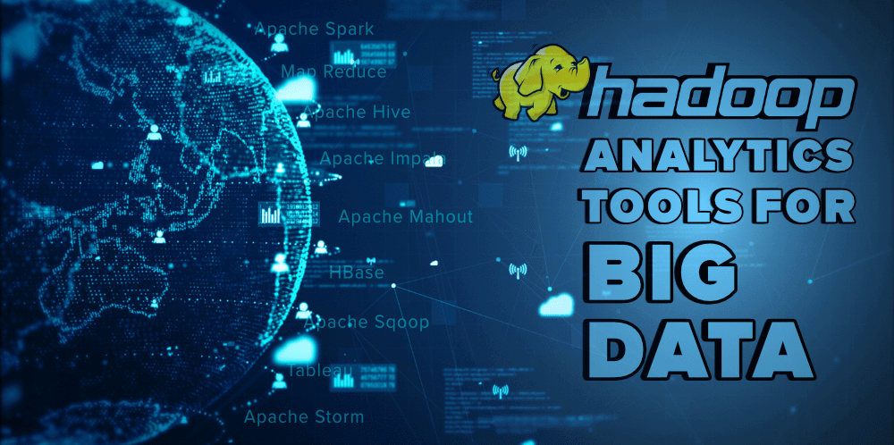 Top 10 Hadoop Analytics Tools For Big Data Geeksforgeeks