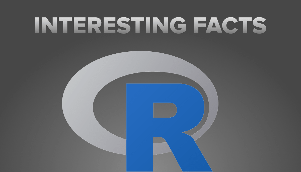 Interesting Facts about R Programming Language - GeeksforGeeks