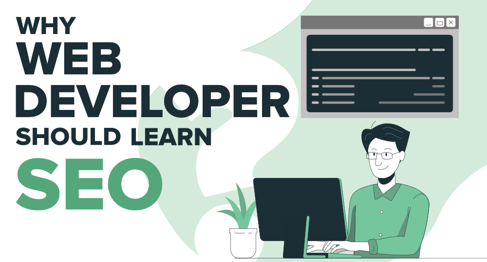 Why-Web-Developers-Should-Learn-SEO