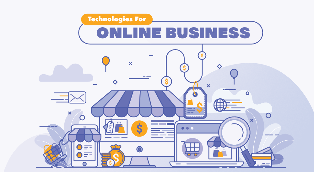 7 Best Trending Technologies That Empower Online Businesses