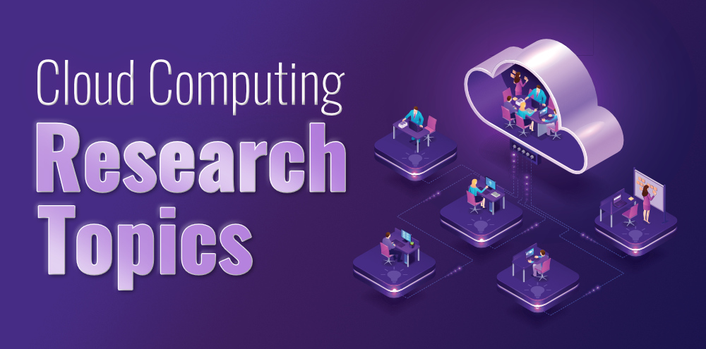 current research topics on cloud computing