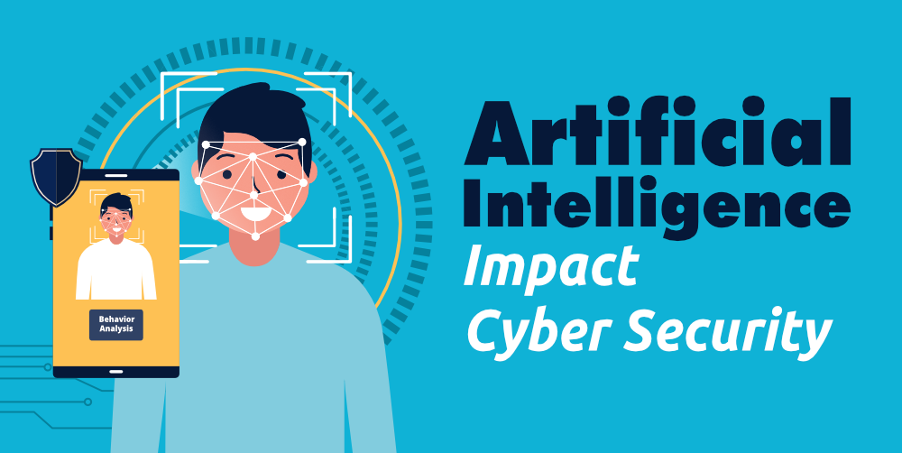 how-can-artificial-intelligence-impact-cyber-security-in-the-future