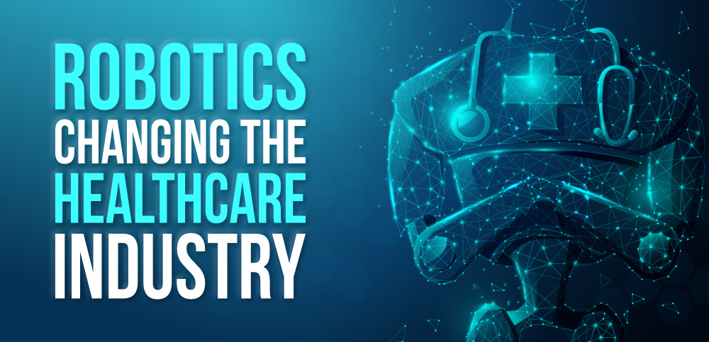 how-is-robotics-changing-the-healthcare-industry