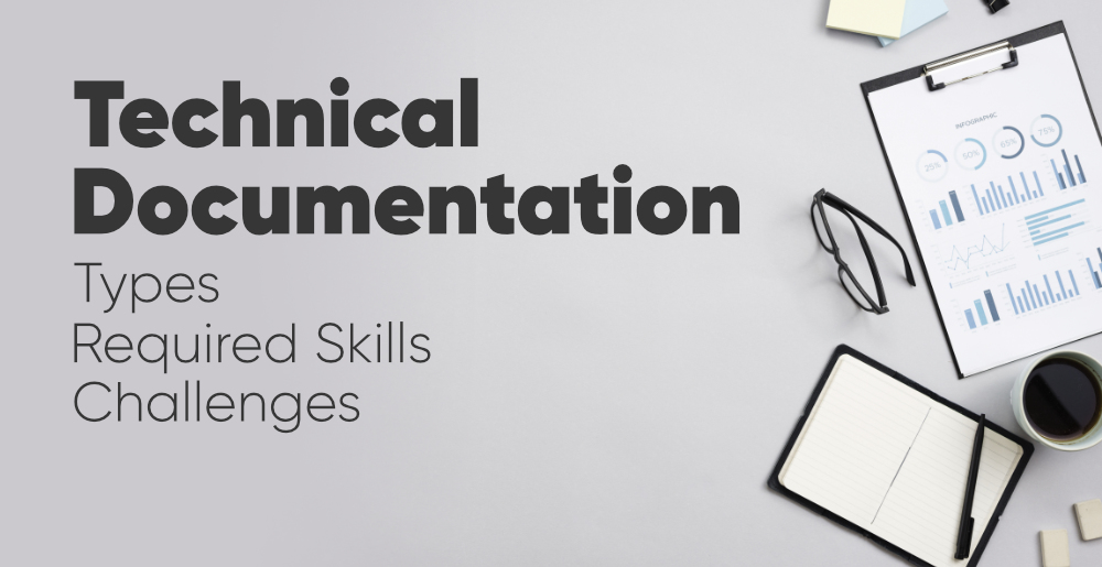 Technical-Documentation-Types-Required-Skills-Challenges