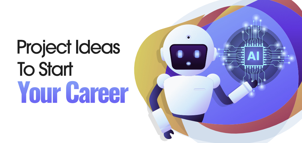 10 Best Artificial Intelligence Project Ideas To Kick-Start Your Career - GeeksforGeeks