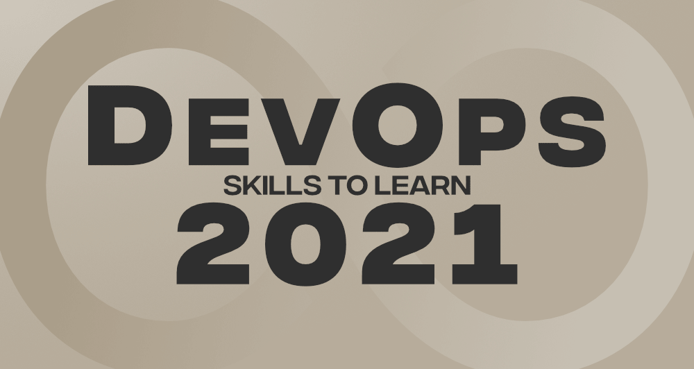 Top-10-DevOps-Skills-To-Learn-in-2021