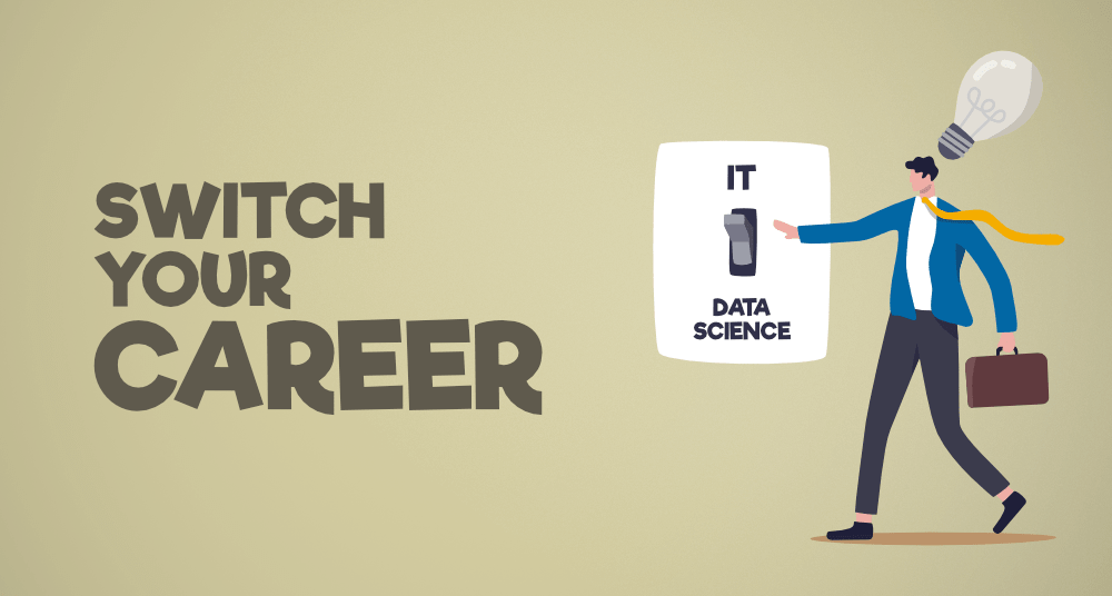 How-to-Switch-your-Career-from-IT-to-Data-Science