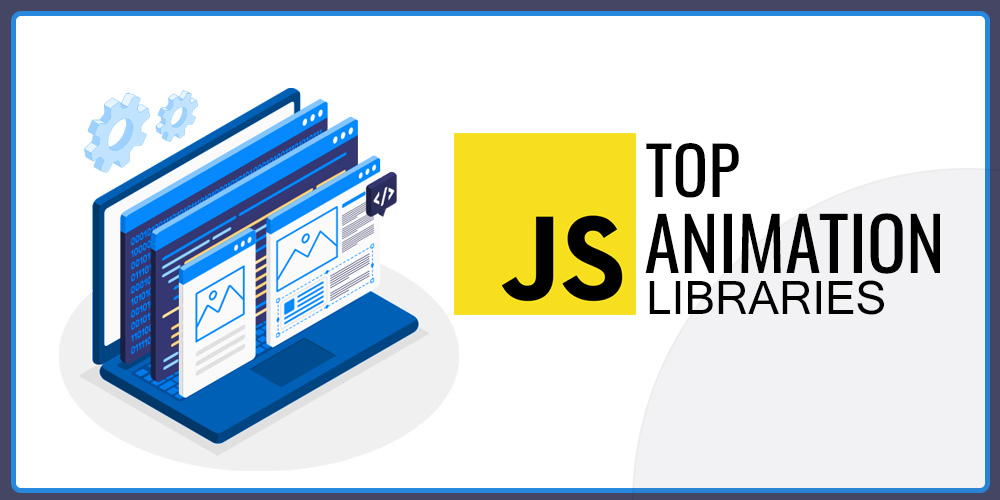 Top-JavaScript-Animation-Libraries