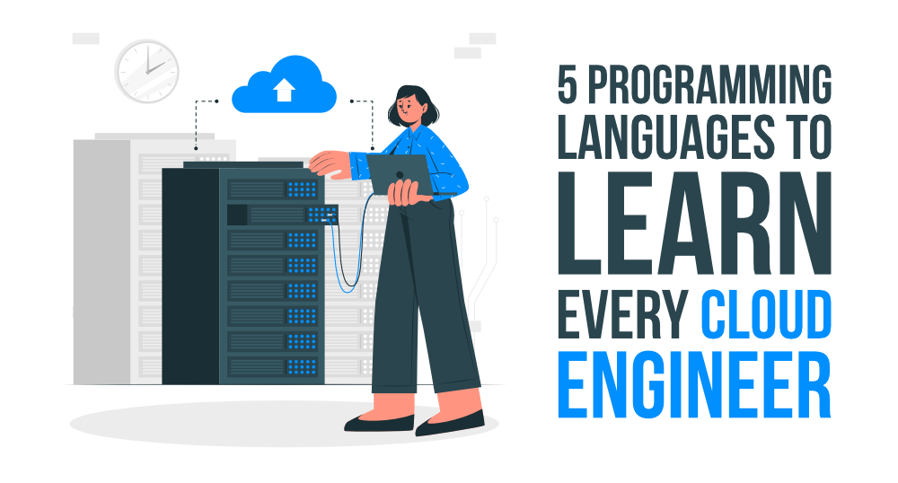 5 Programming Languages For Every Cloud Engineer to Learn | gitconnected