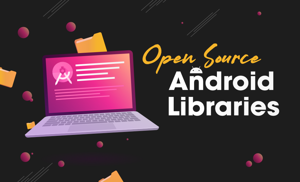 Best Open Source Android Libraries - GeeksforGeeks