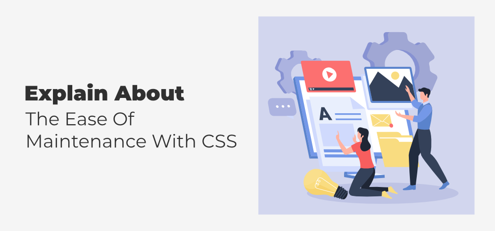 Explain About The Ease Of Maintenance With CSS  GeeksforGeeks