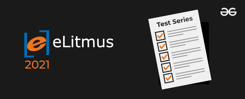 ELitmus-2021-Test-Series-By-GeeksforGeeks