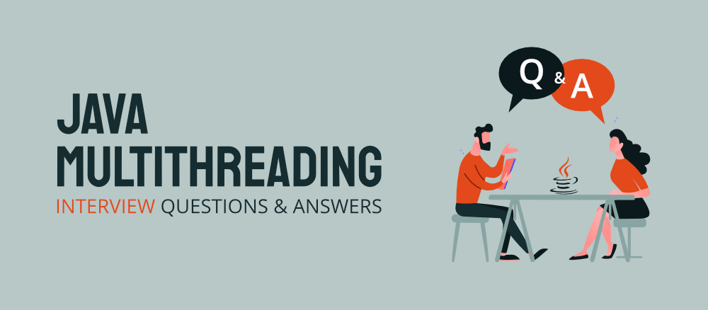 Top-20-Java-Multithreading-Interview-Questions-Answers