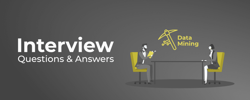 Top 50 Data Mining Interview Questions & Answers - Sns-Brigh10