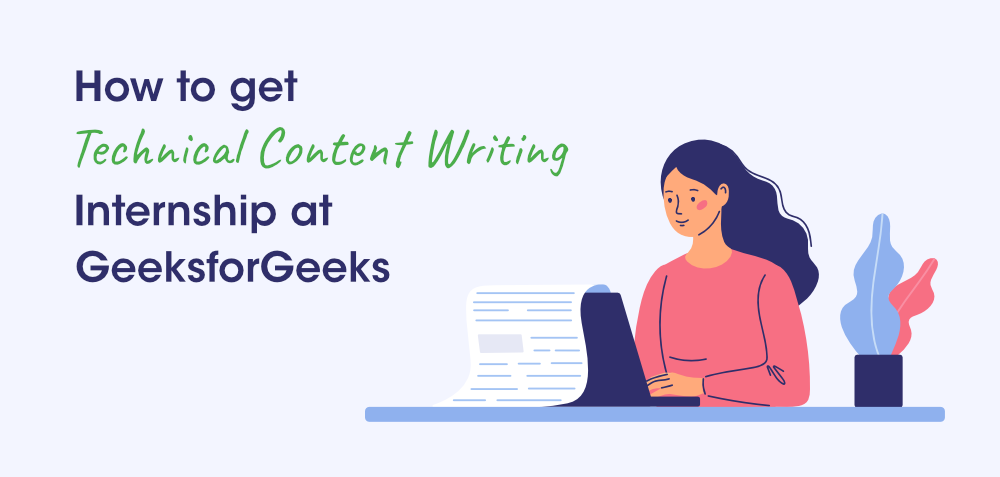 How-to-Get-Technical-Content-Writing-Internship-at-GeeksforGeeks