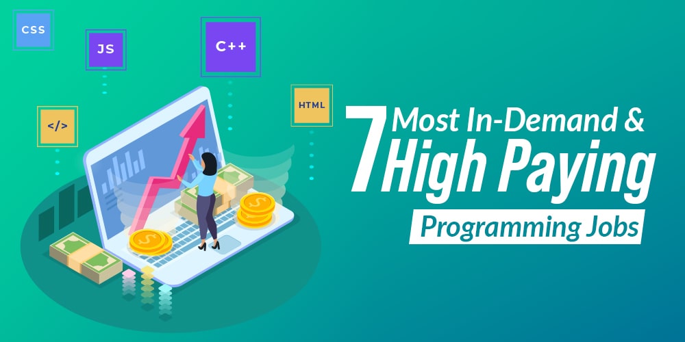 7-Most-In-Demand-and-High-Paying-Programming-Jobs