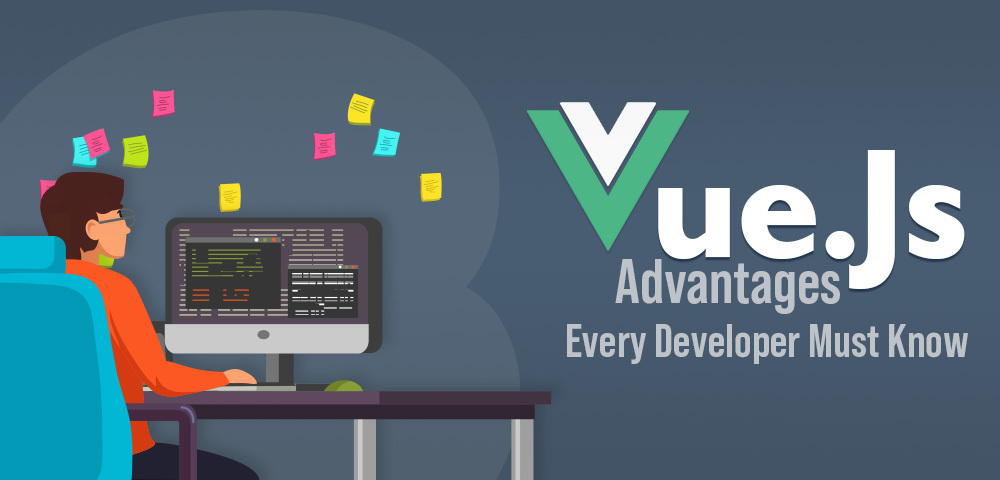 5-Vue.Js-Advantages-That-Every-Developer-Must-Know