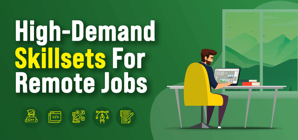 5 Most High-Demand Skillsets For Remote Jobs - GeeksforGeeks