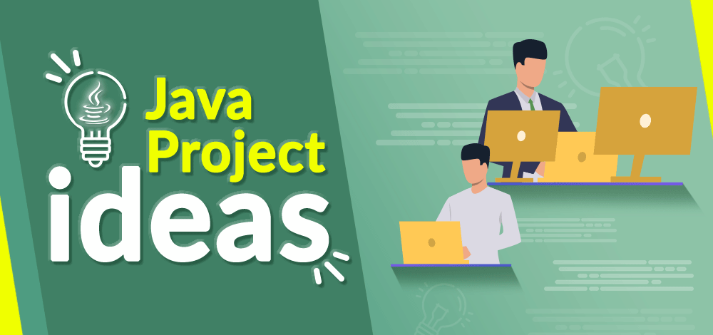 Java Project Ideas For Beginners