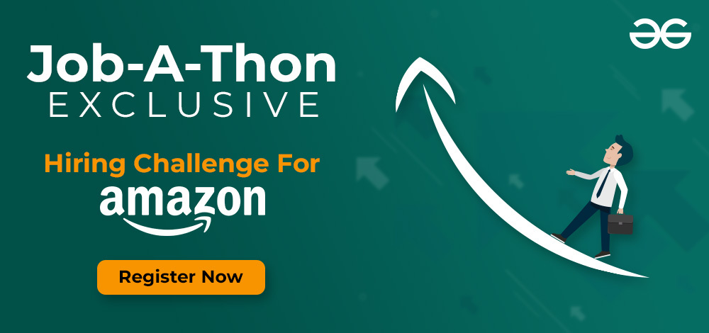 GeeksforGeeks-Jobathon-Exclusive-Hiring-Challenge-For-Amazon-Alexa