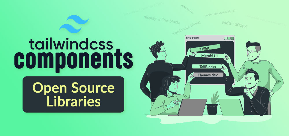 Top-Open-Source-Libraries-For-Tailwind-CSS-Components