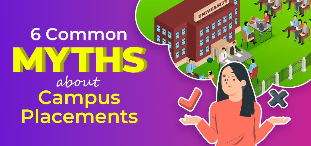 Myths About Campus Placements