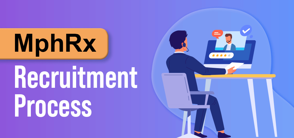 MphRx Recruitment Process