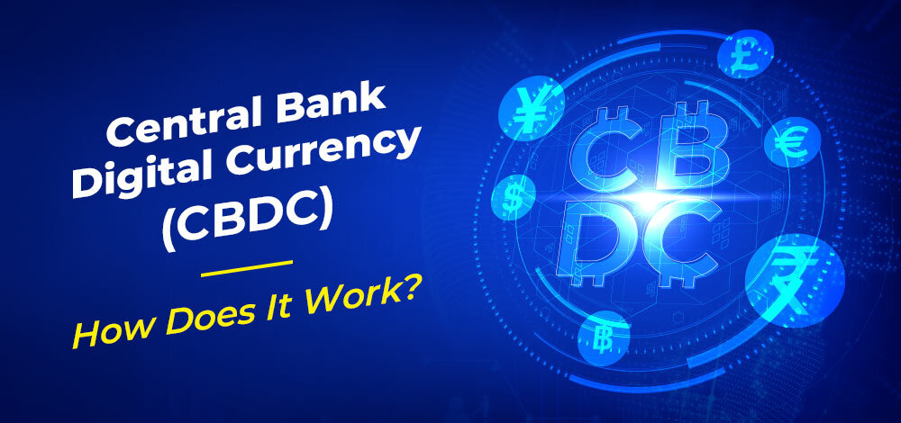 Central Bank Digital Currency