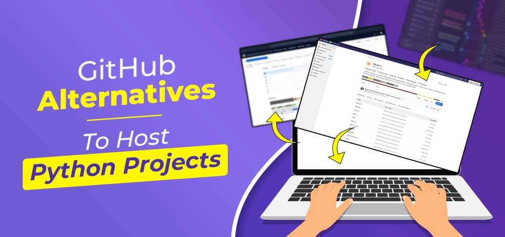 10 Best Github Alternatives To Host Python Projects In 2023 Geeksforgeeks
