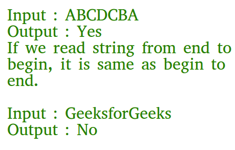 C Program To Check If A Given String Is Palindrome - Geeksforgeeks