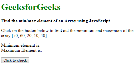 Find The Min Max Element Of An Array Using Javascript Geeksforgeeks