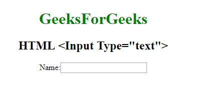 Html Input Type Text Geeksforgeeks