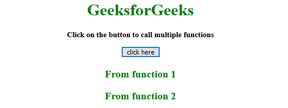 Call Multiple Javascript Functions In Onclick Event Geeksforgeeks