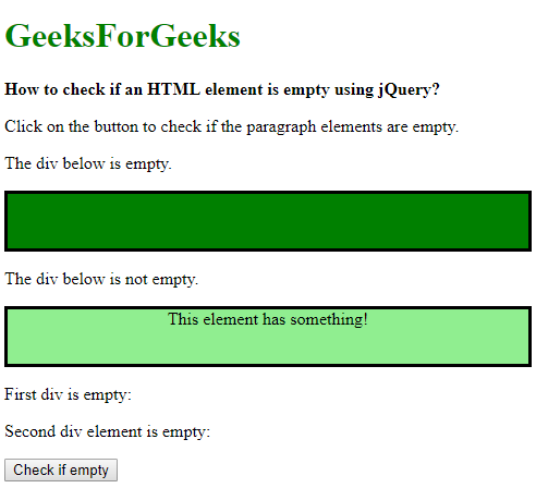 How To Check An Html Element Is Empty Using Jquery Geeksforgeeks