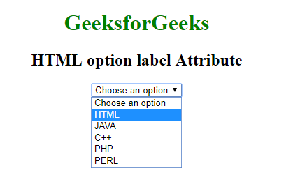 Html Option Label Attribute Geeksforgeeks