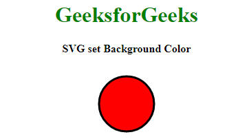 How to set the SVG background color ? - GeeksforGeeks