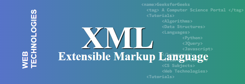 XML full form GeeksforGeeks