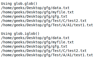 How To Use Glob() Function To Find Files Recursively In Python? -  Geeksforgeeks