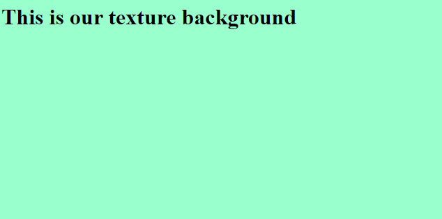 How to create texture background using CSS ? - GeeksforGeeks