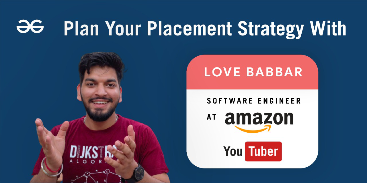 Plan Your Placement Strategy With Love Babbar