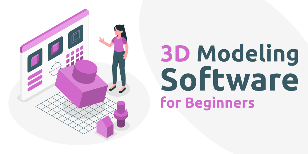 Top 10 The Best 3D Modeling Software Some Are Free  All3DP