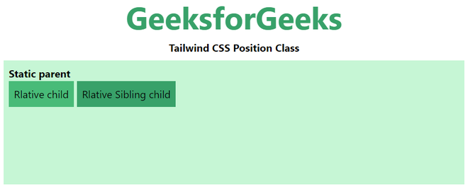 Tailwind Css Position - Geeksforgeeks